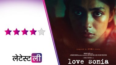 Love Sonia Film Review : गंभीर सवाल उठाती है यह फिल्म, दिल छू लेगा मृणाल ठाकुर का अभिनय