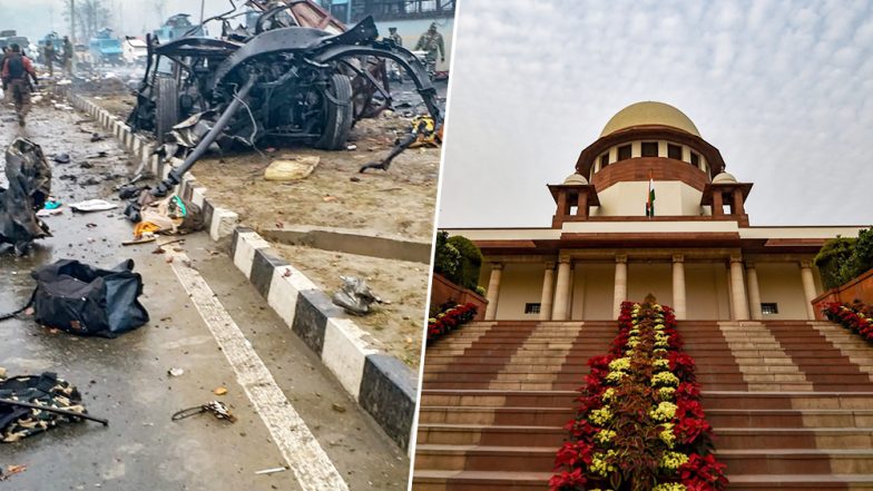 पुलवामा आतंकी हमला: सुप्रीम कोर्ट में जनहित याचिका पर सुनवाई आज, अलगाववादियों और स्थानीय लोगों की जांच कराने की मांग