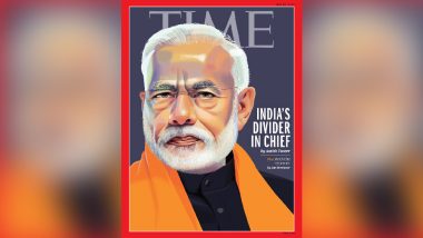 'टाइम' मैगजीन ने कवर स्टोरी में पीएम मोदी को बताया 'India's Divider In Chief'