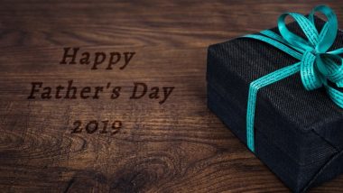 Father's Day 2019 Gift Ideas: फादर्स डे पर अपने पिता को दें प्यार भरा सरप्राइज, इस दिन को खास बना देंगे ये शानदार गिफ्ट आइडियाज