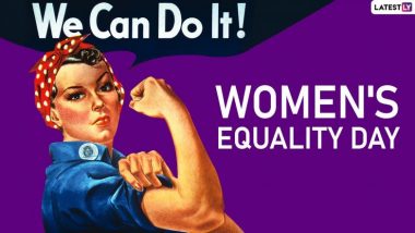 Women's Equality Day 2019: नारी सशक्तिकरण के प्रति जागरूकता का दिन है महिला समानता दिवस, जानें इसका इतिहास और महत्व