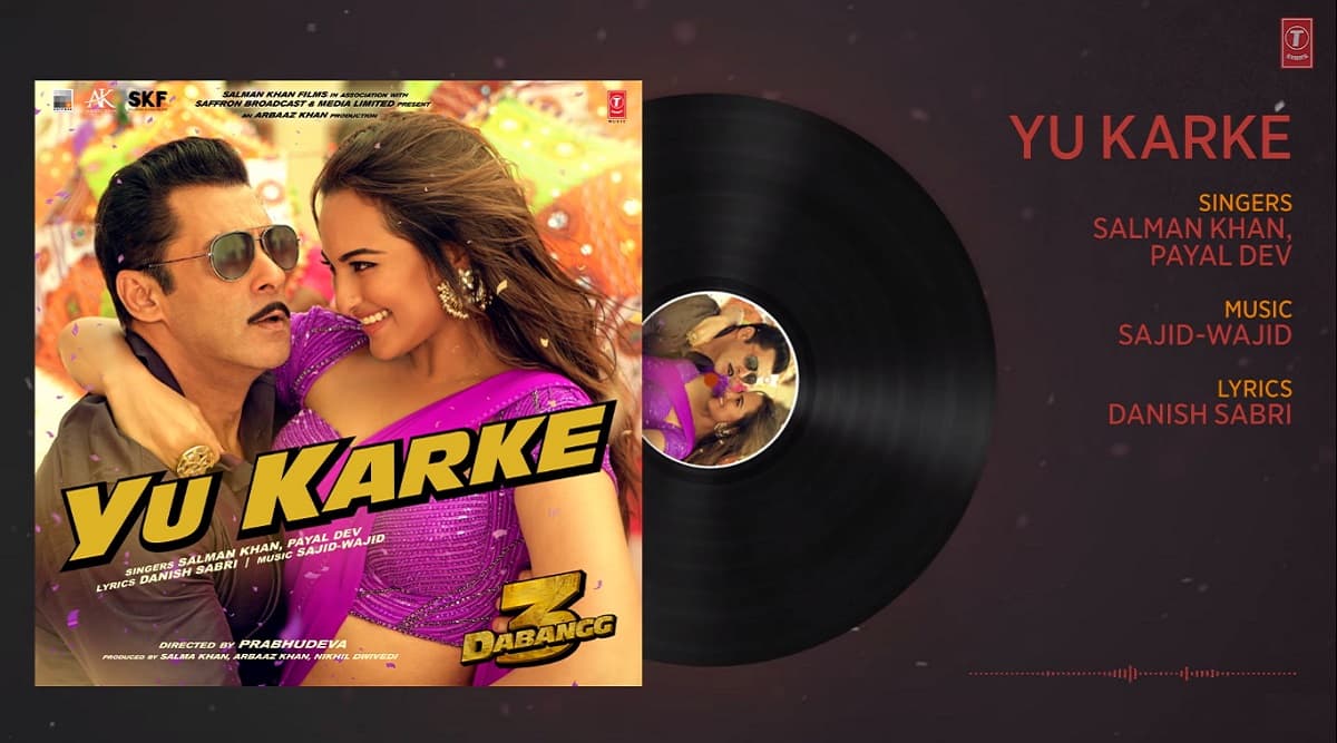 सलमान खान की आवाज में रिलीज हुआ 'दबंग 3' का नया गाना 'यूं करके', यहां सुनें सलमान खान की आवाज में रिलीज हुआ 'दबंग 3' का नया गाना 'यूं करके', यहां सुनें