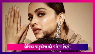 Deepika Padukone Birthday: दीपिका पादुकोण के बर्थडे पर जानें उनकी 5 बेस्ट फिल्मों के बारे में