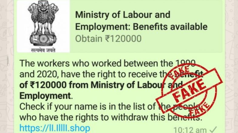 Fact Check: साल 1990-2020 के दौरान काम करने वाले मजदूर श्रम मंत्रालय से 120000 रुपए पाने के हैं हकदार? PIB से जानें इस वायरल WhasApp मैसेज का सच