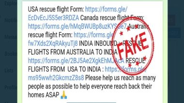 Fact Check: विदेश में फंसे भारतीयों के लिए RESCUE FLIGHTS FROM INDIA नाम से एक गूगल फॉर्म हुआ वायरल, PIB ने बताई इस WhatsApp मैसेज की सच्चाई