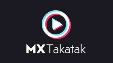 MX Player ने लॉन्च किया TakaTak जो देगा TikTok को  टक्कर
