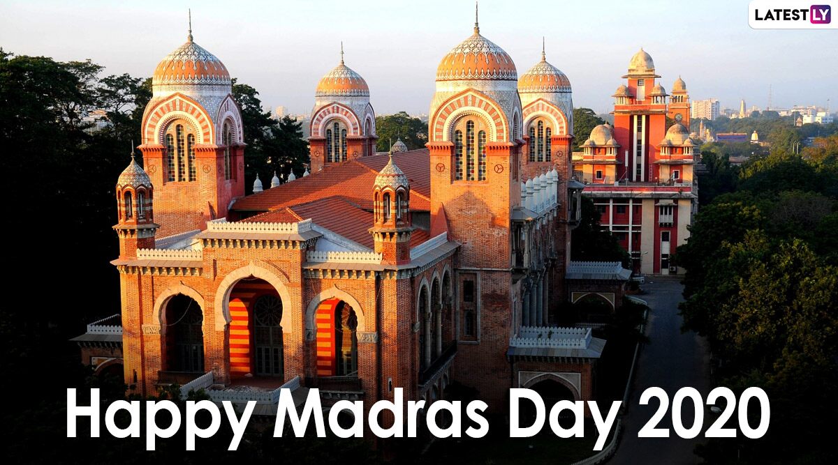 Madras Day 2020 HD Images & Wallpapers मद्रास सिटी के स्थापना दिवस का