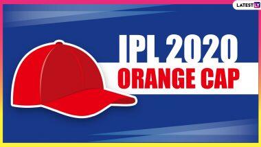 IPL 2020 Orange Cap Holder Batsman With Most Runs: आईपीएल 2020 में ऑरेंज कैप की रेस में शामिल खिलाडियों की सूचि