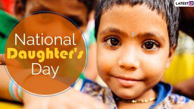 National Daughter's Day 2020: राष्ट्रीय बेटी दिवस कब है? जानें देश की बेटियों को समर्पित इस खास दिन का इतिहास और महत्व