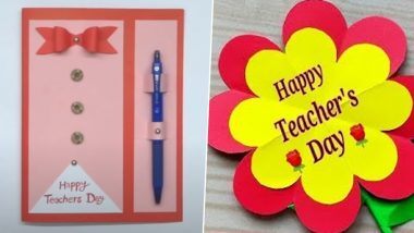 Teachers' Day 2020 Greetings Cards: अपने शिक्षक के लिए खुद बनाएं प्यारा सा ग्रीटिंग कार्ड और शिक्षक दिवस पर दें उन्हें सरप्राइज (Watch DIY Videos)