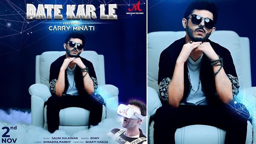 Carry Minati New Song Video: यूट्यूबर कैरी मिनाटी सॉन्ग 'डेट कर ले' में आएंगे नजर