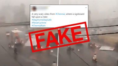 Fact Check: निवार चक्रवात के कारण चेन्नई में भारी बारिश और हवा की वजह से बाइक चालक पर गिरा साइनबोर्ड, जानें वायरल वीडियो की सच्चाई