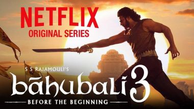 'Bahubali: Before The Beginning' के शूट हुए सीन्स को Netflix ने किया रिजेक्ट, 100 करोड़ की हुई बर्बादी!