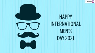 International Men’s Day 2021 Wishes: हैप्पी इंटरनेशनल मेन्स डे! इन शानदार Quotes, Messages, HD Images के जरिए अपने जीवन के खास पुरुषों की करें सराहना