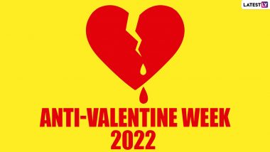 Anti-Valentine Week 2022 List: स्लैप डे से लेकर ब्रेक-अप डे तक, देखें एंटी-वेलेंटाइन डेज की पूरी लिस्ट