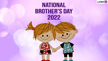 Happy Brother’s Day 2022 Wishes: ब्रदर्स डे पर ये विशेज HD Wallpapers WhatsApp Messages और GIF Greetings भेजकर दें शुभकामनाएं