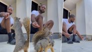 Viral Video: ये शख्स 2 गिलहरियों को पिता की तरह खाना खिलाता है, उनसे पापा की तरह बात करता है। क्लिप मिस करने के लिए बहुत प्यारा है
