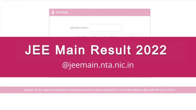 JEE Main Result 2022 Declared: जेईई मेन का रिजल्‍ट jeemain.nta.nic.in पर जारी, ऐसे करें चेक