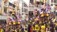 Dahi Handi 2022: गोविंदा बन लड़कियों ने भी दिखाया अपना दम (Watch Video)