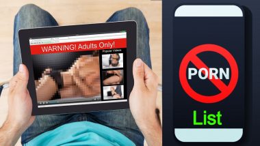 Porn Websites Block: भारत में इन 67 पोर्न वेबसाइटों को ब्लॉक करने का आदेश, यहां देखिए पूरी लिस्ट