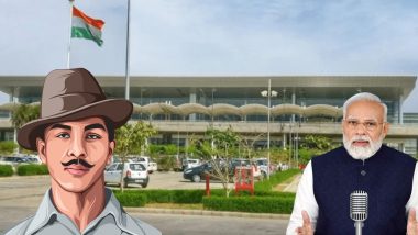 Bhagat Singh Airport: शहीद भगत सिंह के नाम से जाना जाएगा चंडीगढ़ एयरपोर्ट: 'मन की बात' में बोले PM मोदी