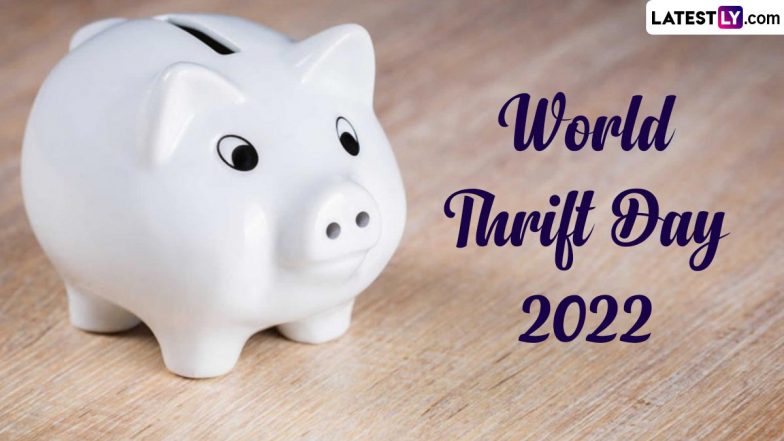 World Thrift Day 2022: क्यों जरूरी है जीवन में बचत करना? जानें इसका इतिहास, महत्व और बचत दिवस मनाने का तरीका!