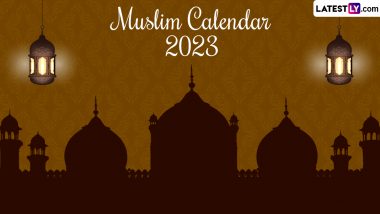 Muslim Calendar 2023: इस नये साल में कब होगी ईद, बकरीद और मुहर्रम? देखें इस वर्ष मुख्य इस्लामिक पर्वों की विस्तृत सूची!