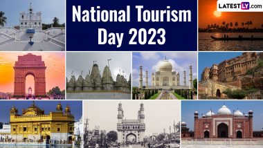 National Tourism Day 2023: कब है राष्ट्रीय पर्यटन दिवस? जानें इसका इतिहास, महत्व एवं उद्देश्य!