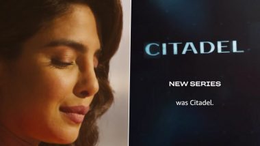 Citadel: Priyanka Chopra स्टारर साई-फाई सीरीज 'सिटाडेल' का ट्रेलर 1 मार्च को होगा रिलीज, एक्ट्रेस ने कहा - आप जो भी जानते हैं वह झूठ है (Watch Video)