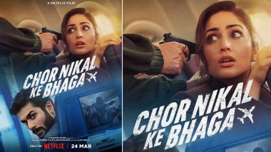 Chor Nikal Ke Bhaga Release Date: Yami Gautam और Sunny Kaushal स्टारर फिल्म 'चोर निकल के भागा' की रिलीज डेट का हुआ ऐलान,  24 मार्च को Netflix पर होगा प्रीमियर (View Poster)