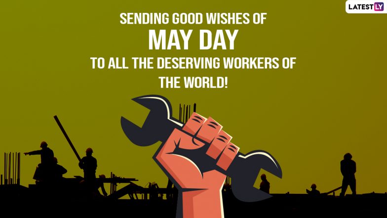 May Day 2023 Images & Happy International Workers' Day Greetings: मई दिवस पर ये WhatsApp Messages, HD Photos, Wishes विशेज भेजकर दें लेबर डे की बधाई
