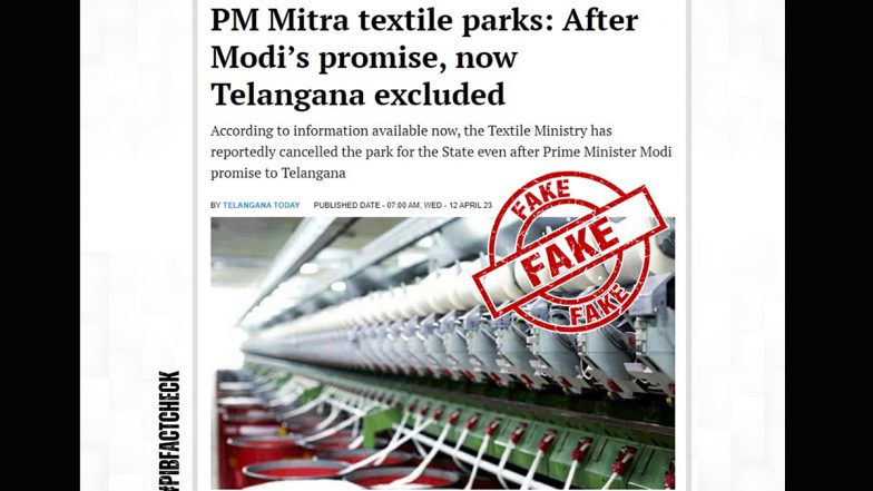 Fact Check: पीएम मित्र योजना के तहत सात मेगा टेक्सटाइल पार्कों की लिस्ट से तेलंगाना हुआ बाहर? यहां जानें क्या है सच