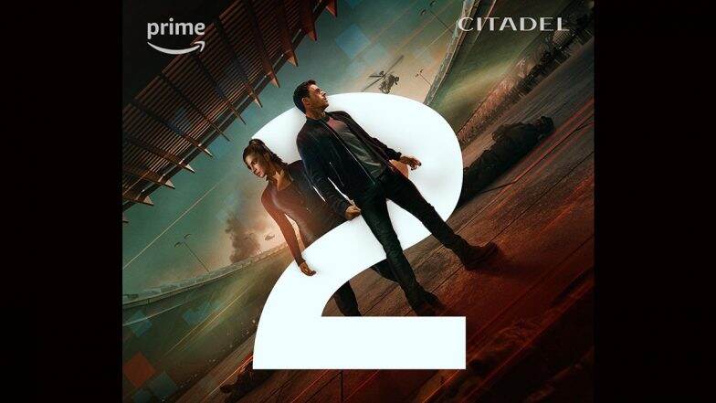 Citadel 2: Priyanka Chopra और Richard Maiden स्टारर स्पाई थ्रिलर 'सिटाडेल' के दूसरे सीजन का हुआ ऐलान, जो रूसो आगामी सभी एपिसोड का करेंगे निर्देशन (View Poster)