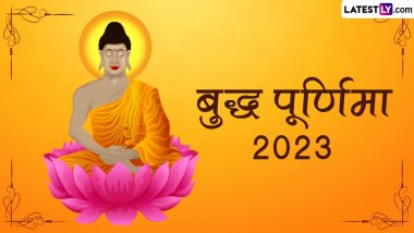 Buddha Purnima 2023 Quotes: मन को शांति और जीवन को नई दिशा प्रदान करते हैं गौतम बुद्ध के ये 10 महान विचार, अपनों संग करें शेयर