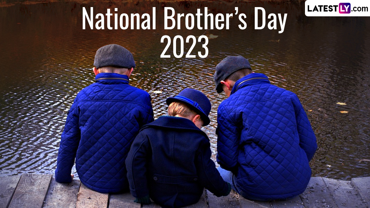 National Brother's Day 2023 HD Images नेशनल ब्रदर्स डे पर ये WhatsApp