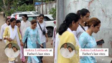 Ankita Lokhande Arrives for the Last Rites of Her Dad: पिता के अंतिम संस्कार में टूटी हुई दिखीं अंकिता लोखंडे, देखें वीडियो