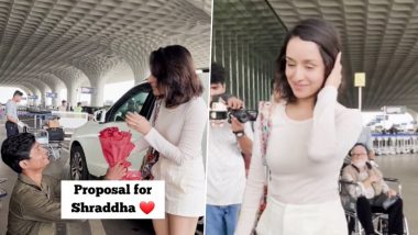 Fan Proposed To Shraddha Kapoor At Airport: श्रद्धा कपूर को एयरपोर्ट पर फैन ने फिल्मी अंदाज में किया प्रपोज, एक्ट्रेस ने स्वीकार्य किए गुलाब के फूल (Watch Video)