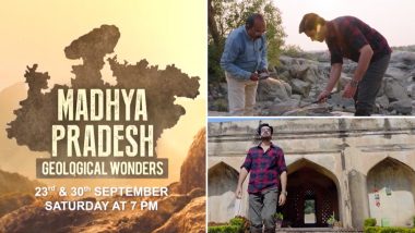 Madhya Pradesh – Geological Wonders on Epic TV: एपिक चैनल पर स्पेशल टेलीकास्ट में ओरछा, ढाला क्रेटर और एमपी के अन्य प्राचीन स्थलों के नीचे दबे रहस्यों की खोज करें, इन दिन होगा प्रसारण