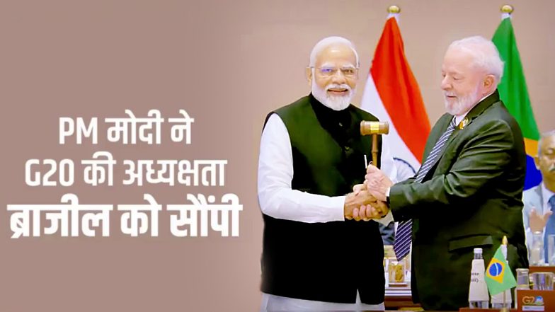 PM मोदी ने ब्राजील को सौंपी G20 की अध्यक्षता, समिट की सफलता से दुनिया में बढ़ा भारत का दबदबा