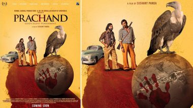 Prachand Poster: मनोवैज्ञानि थ्रिलर फिल्म 'प्रचंड' का फर्स्ट लुक पोस्टर आया सामने, सुशांत पांडा ने फिल्म को किया है डायरेक्ट (View Pic)