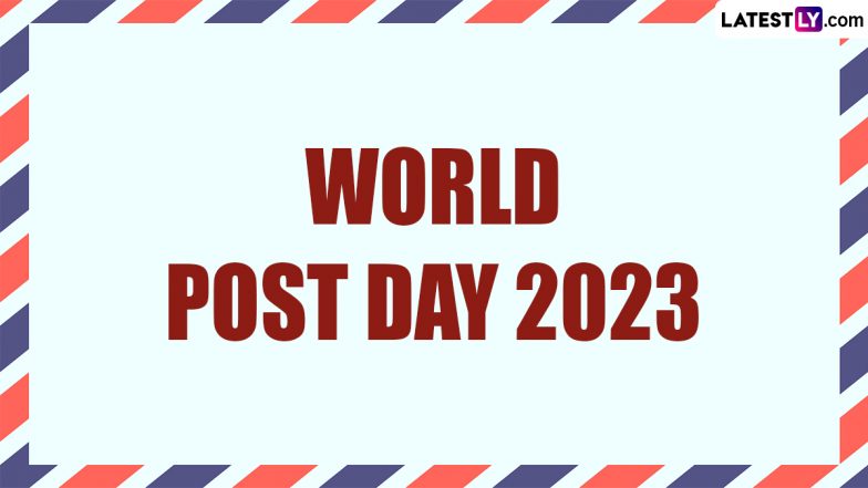 World Post Day 2023: कब और कैसे शुरू हुआ विश्व डाक दिवस? जानें डाक के बारे में कुछ रोचक प्रसंग!
