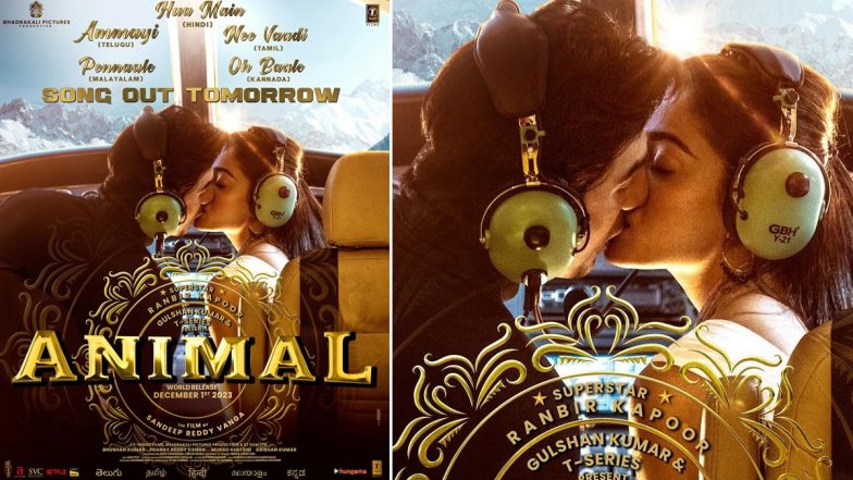 Animal Song Hua Main: 'एनिमल' फिल्म का गाना 'हुआ मैं' कल होगा रिलीज, Ranbir-Rashmika का रोमांटिक पोस्टर हुआ रिलीज (View Pic)