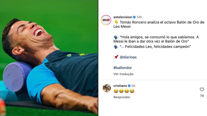 Cristiano Ronaldo Reacts On Controversial Post: आठवीं बैलन डी'ओर जीत के बाद लियोनेल मेस्सी की आलोचना करने वाले स्पेनिश पत्रकार के कंट्रोवर्शियल पोस्ट पर&nbsp;क्रिस्टियानो रोनाल्डो ने किया रियेक्ट
