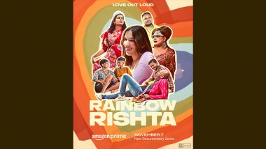 Rainbow Rishta: प्राइम वीडियो पर 7 नवंबर को होगा अनस्क्रिप्टेड डॉक्यू-सीरीज 'रेनबो रिश्ता' का प्रीमियर, मेकर्स ने शेयर किया पोस्टर(View Pic)