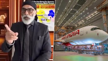 Air India Threats: खालिस्तानी नेता Gurpatwant Singh Pannu की धमकी, 19 नवंबर के बाद एयर इंडिया उड़ान नहीं भर पाएगी, सिखों को यात्रा से बचने को कहा- VIDEO