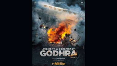 Godhra Kand Poster: 'गोधरा कांड' का पोस्टर हुआ जारी, 1 मार्च को सिनेमघरों में देगी दस्तक (View Pic)