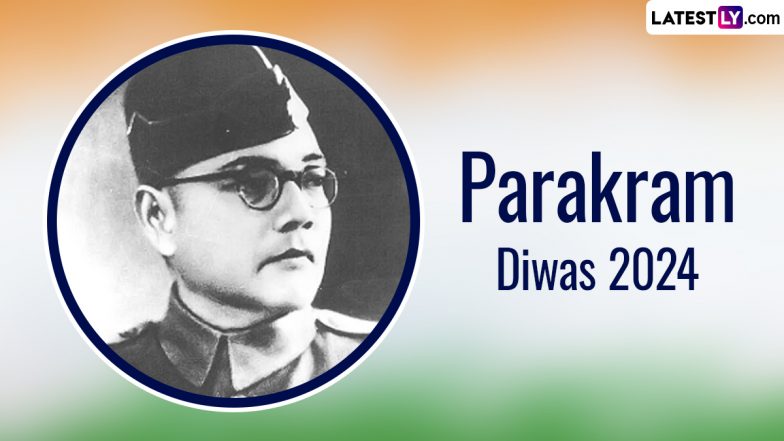 Parakram Diwas 2024 Date: कब और क्यों मनाया जाता पराक्रम दिवस? जानें इस दिवस के इतिहास एवं इससे जुड़े कुछ रोचक तथ्य!