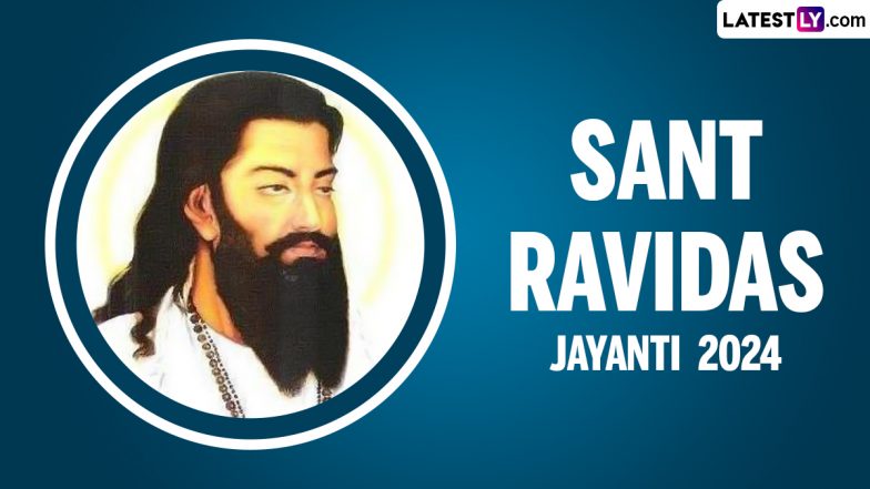Sant Ravidas Jayanti  2024:  कब है संत शिरोमणि रविदास जयंती? जानें उनके जीवन के अलौकिक एवं रोचक प्रसंग!
