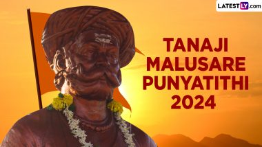Tanaji Malusare Punyatithi 2024: जब तानाजी ने ‘शहादत’ देकर शिवाजी की ‘ख्वाहिश’ पूरी की! जानें तानाजी की शौर्य गाथा!