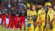 RCB vs CSK, IPL 2024 68th Match: आईपीएल इतिहास में रॉयल चैलेंजर्स बेंगलुरु और चेन्नई सुपर किंग्स का एक-दूसरे के खिलाफ कुछ ऐसा रहा है प्रदर्शन, यहां देखें दोनों टीमों के शानदार आकंड़े